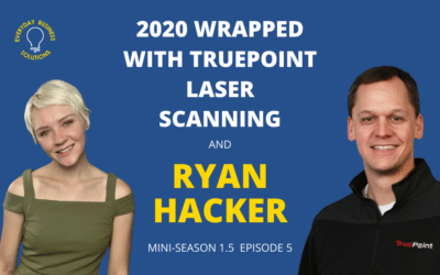 2020 Wrapped with TruePoint Laser Scanning
